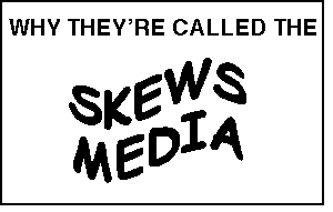 SKEWS MEDIA